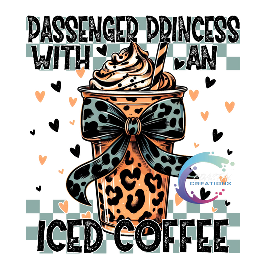 Passenger Princess With An Iced Coffee DTF