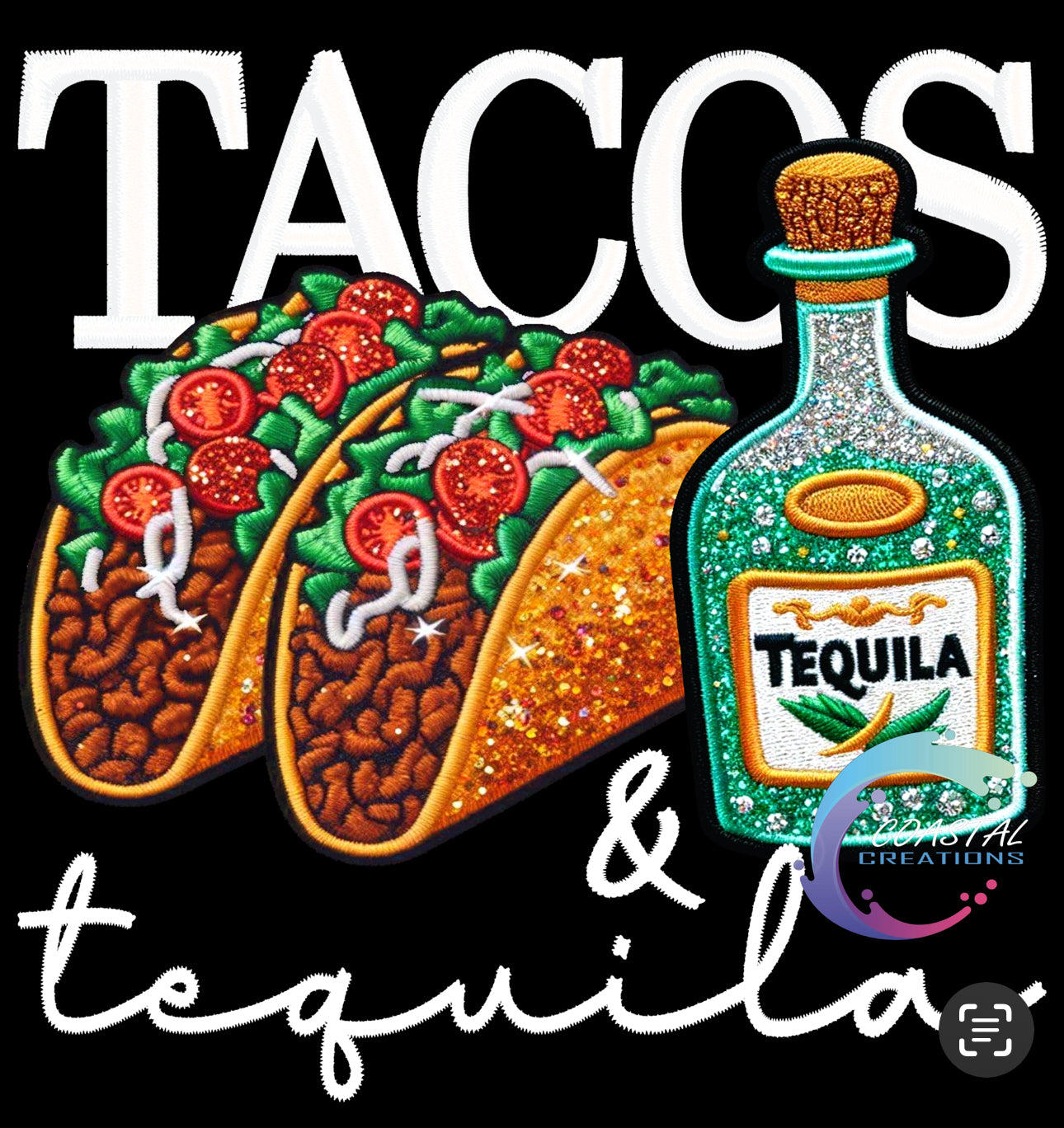 Tacos and Tequila- White DTF