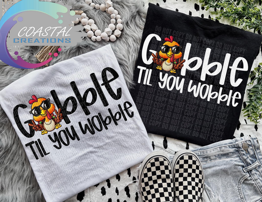 Gobble Till You Wobble Tee!