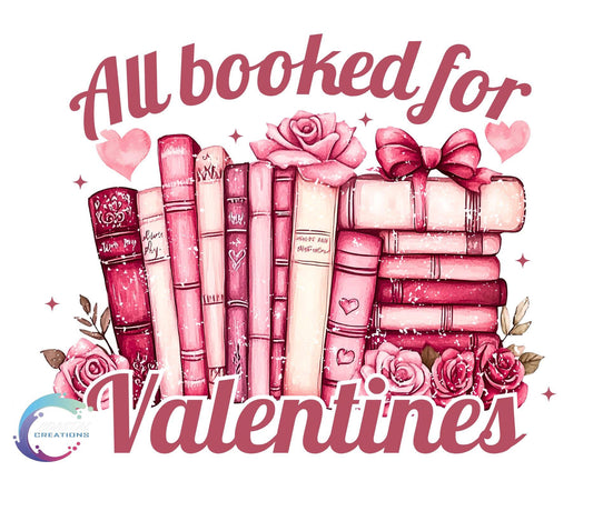 All Booked For Valentines 2 DTF